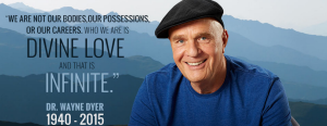 Dr. Wayne Dyer 